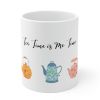 Tea Time is Me Time Coffee Tea Mug